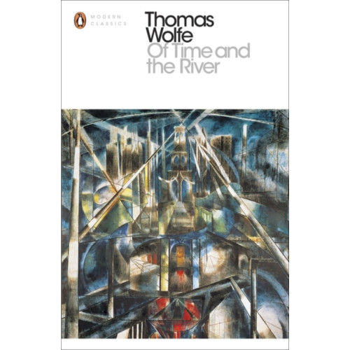 Penguin books ltd Of Time and the River (häftad, eng)
