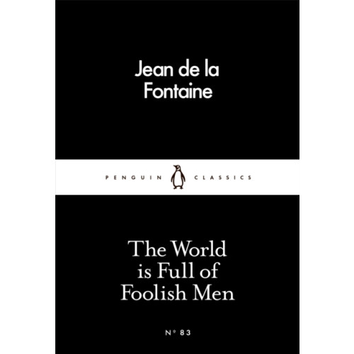 Penguin books ltd The World is Full of Foolish Men (häftad, eng)