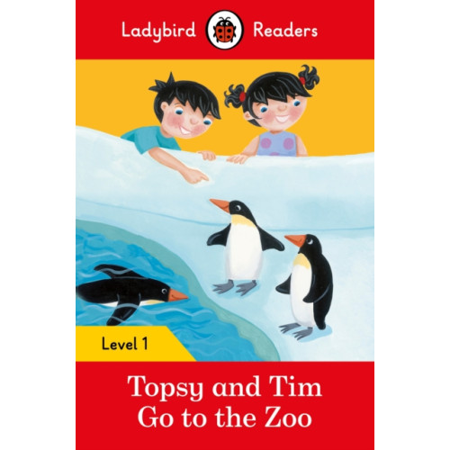 Penguin Random House Children's UK Ladybird Readers Level 1 - Topsy and Tim - Go to the Zoo (ELT Graded Reader) (häftad, eng)