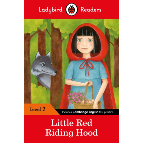 Penguin Random House Children's UK Ladybird Readers Level 2 - Little Red Riding Hood (ELT Graded Reader) (häftad, eng)