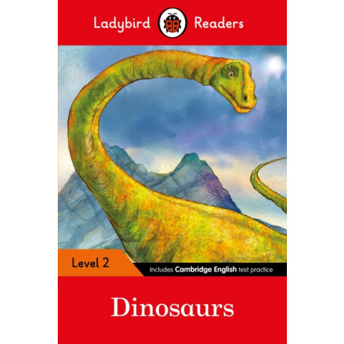 Penguin Random House Children's UK Ladybird Readers Level 2 - Dinosaurs (ELT Graded Reader) (häftad, eng)