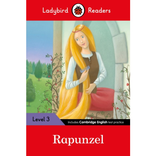 Penguin Random House Children's UK Ladybird Readers Level 3 - Rapunzel (ELT Graded Reader) (häftad, eng)