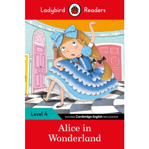 Penguin Random House Children's UK Ladybird Readers Level 4 - Alice in Wonderland (ELT Graded Reader) (häftad, eng)