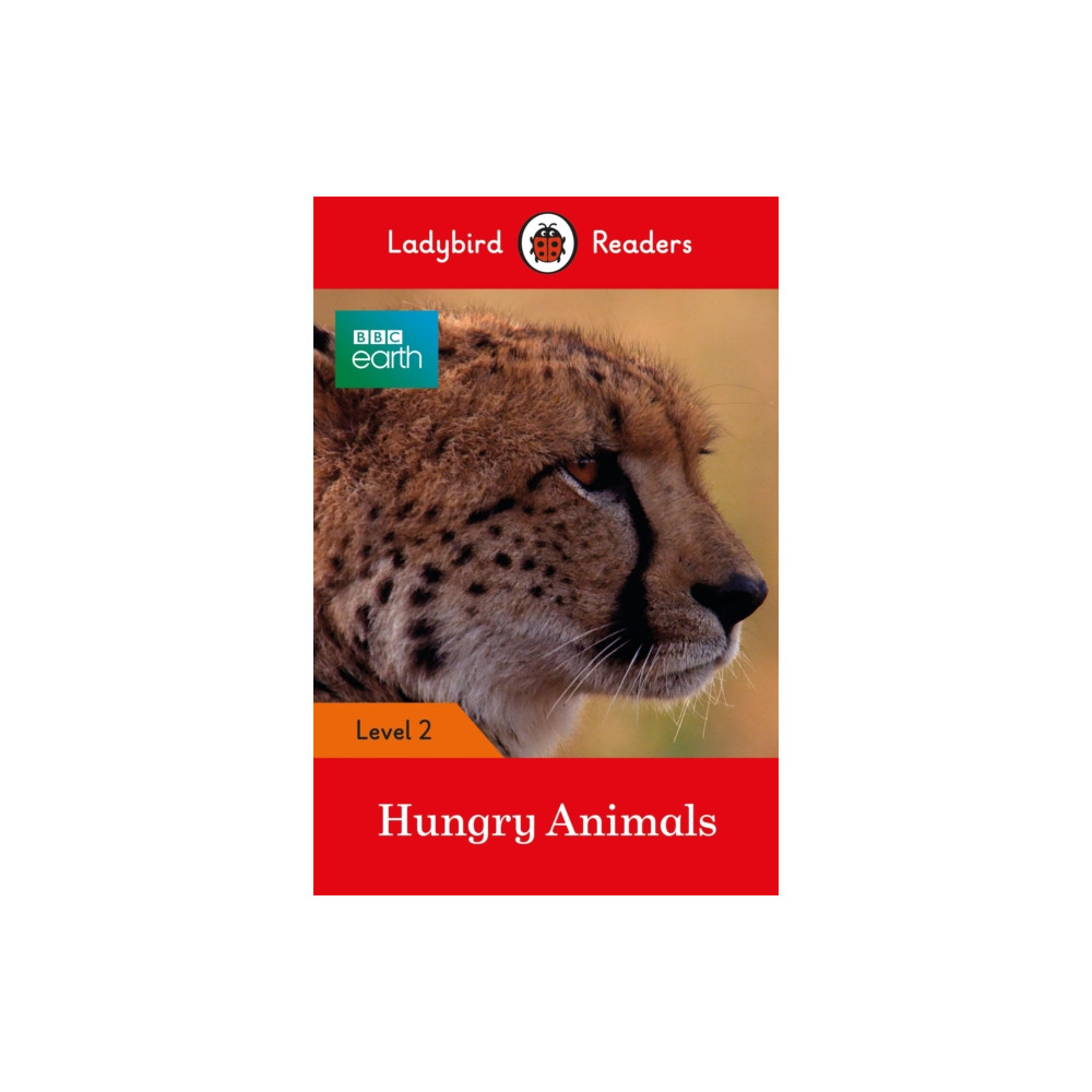 Produktbild för Ladybird Readers Level 2 - BBC Earth - Hungry Animals (ELT Graded Reader) (häftad, eng)