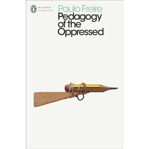Penguin books ltd Pedagogy of the Oppressed (häftad, eng)