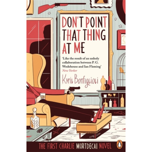 Penguin books ltd Don't Point That Thing at Me (häftad, eng)