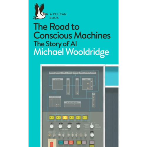 Penguin books ltd The Road to Conscious Machines (häftad, eng)