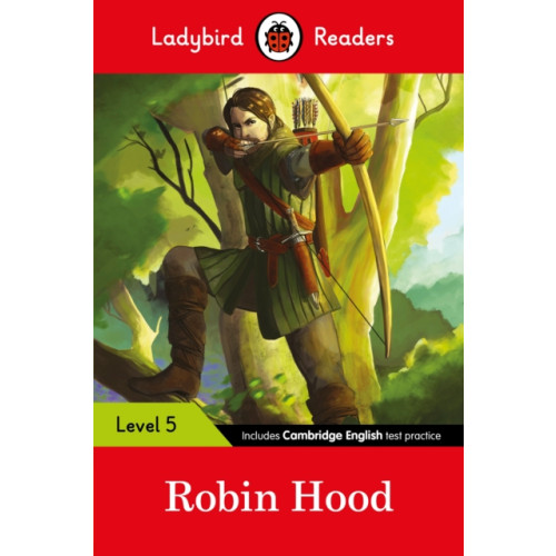 Penguin Random House Children's UK Ladybird Readers Level 5 - Robin Hood (ELT Graded Reader) (häftad, eng)