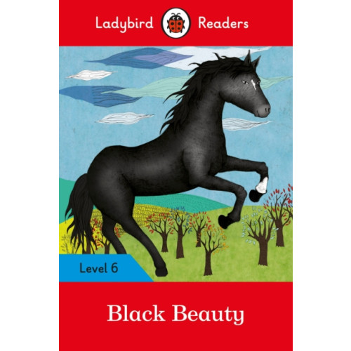 Penguin Random House Children's UK Ladybird Readers Level 6 - Black Beauty (ELT Graded Reader) (häftad, eng)