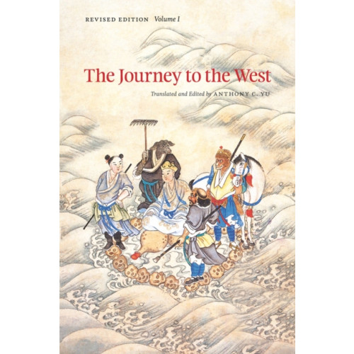 The university of chicago press The Journey to the West, Revised Edition, Volume 1 (häftad, eng)