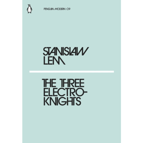 Penguin books ltd The Three Electroknights (häftad, eng)