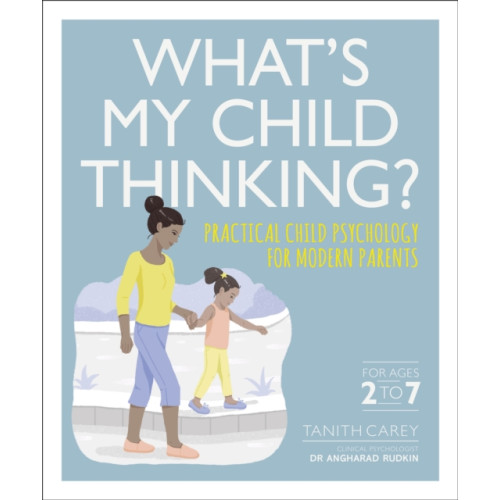 Dorling Kindersley Ltd What's My Child Thinking? (häftad, eng)