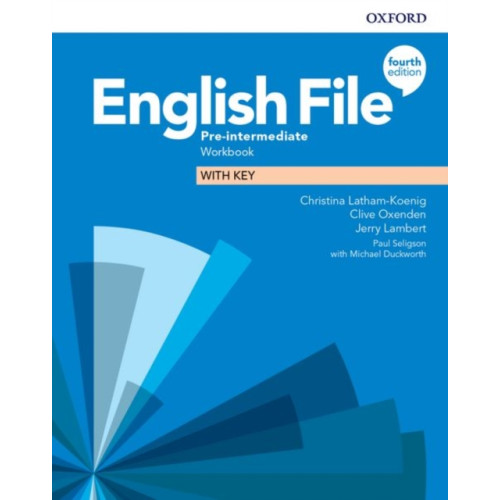 Oxford University Press English File: Pre-Intermediate: Workbook with Key (häftad, eng)