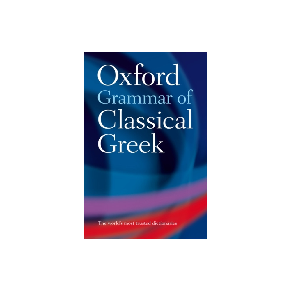 Produktbild för Oxford Grammar of Classical Greek (häftad, eng)