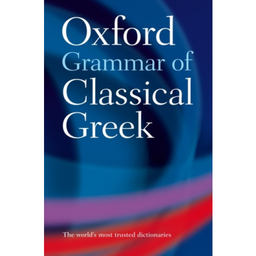 Oxford University Press Oxford Grammar of Classical Greek (häftad, eng)