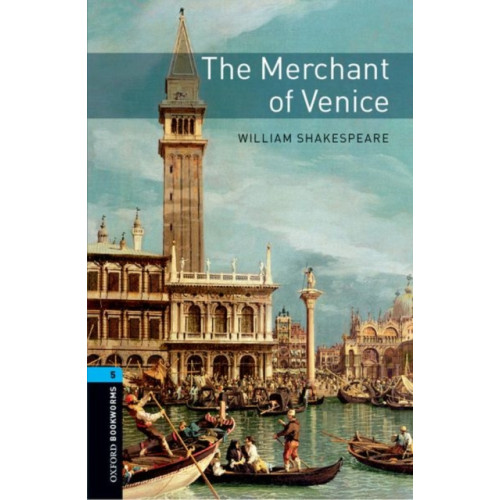 Oxford University Press Oxford Bookworms Library: Level 5: The Merchant of Venice (häftad, eng)