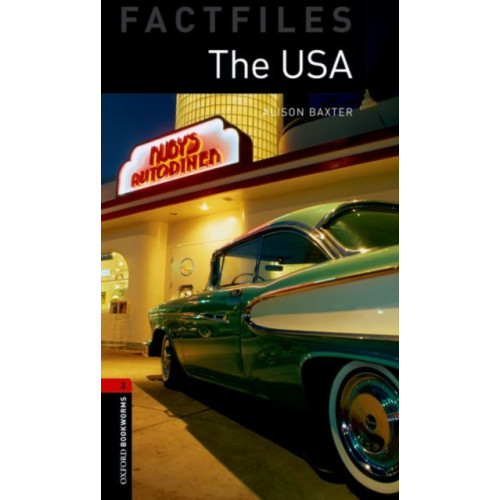 Oxford University Press Oxford Bookworms Library Factfiles: Level 3:: The USA (häftad, eng)