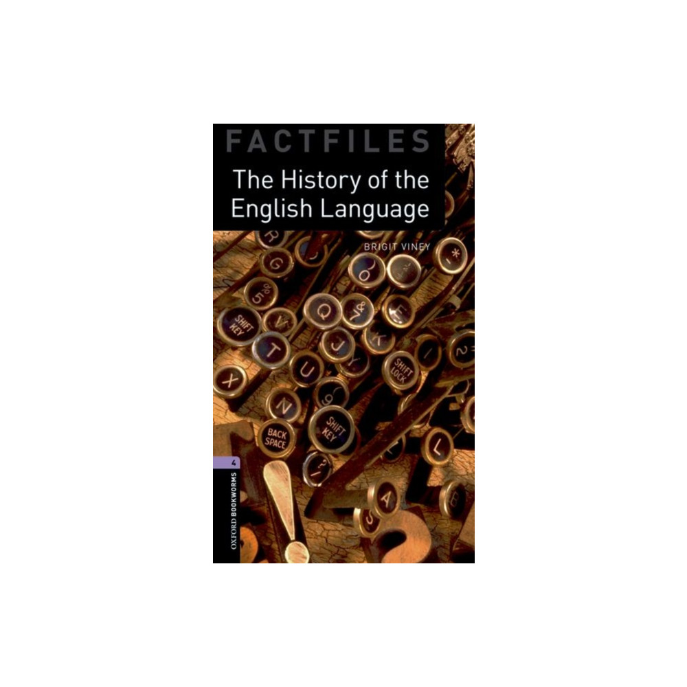Produktbild för Oxford Bookworms Library Factfiles: Level 4: The History of the English Language (häftad, eng)