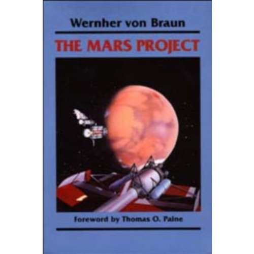 University of illinois press The Mars Project (häftad, eng)