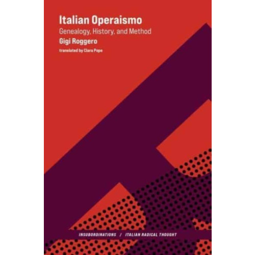 Mit press ltd Italian Operaismo (häftad, eng)