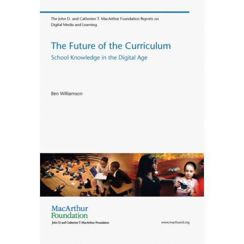 Mit press ltd The Future of the Curriculum (häftad, eng)