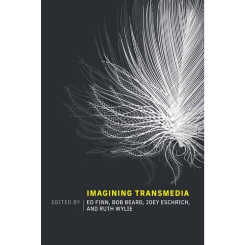 Mit press ltd Imagining Transmedia (häftad, eng)