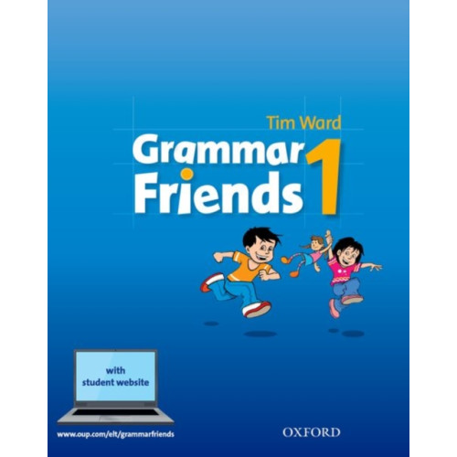 Oxford University Press Grammar Friends: 1: Student Book (häftad, eng)