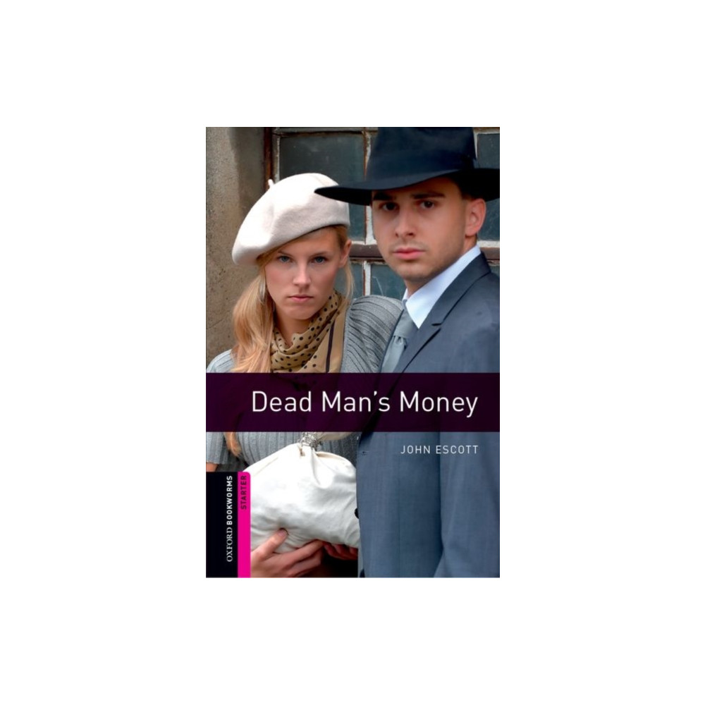 Produktbild för Oxford Bookworms Library: Starter:: Dead Man's Money (häftad, eng)
