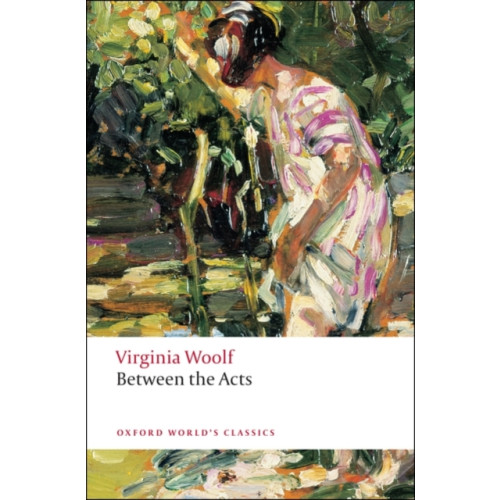 Oxford University Press Between the Acts (häftad, eng)