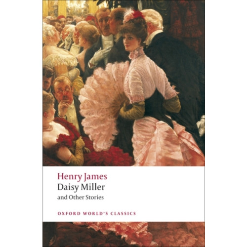 Oxford University Press Daisy Miller and Other Stories (häftad, eng)