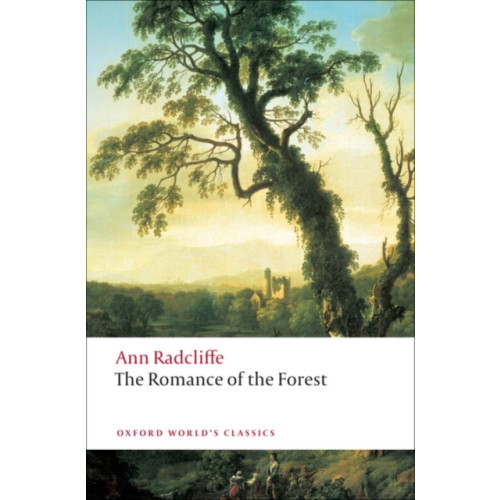 Oxford University Press The Romance of the Forest (häftad, eng)