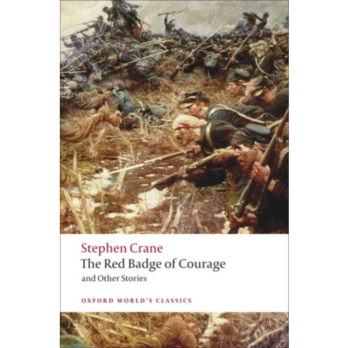 Oxford University Press The Red Badge of Courage and Other Stories (häftad, eng)