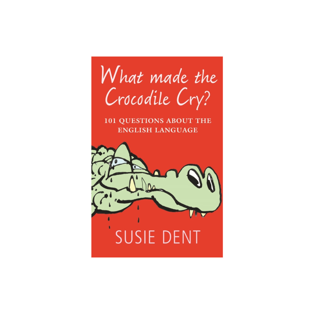 Produktbild för What Made The Crocodile Cry? (häftad, eng)