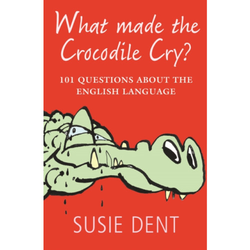 Oxford University Press What Made The Crocodile Cry? (häftad, eng)