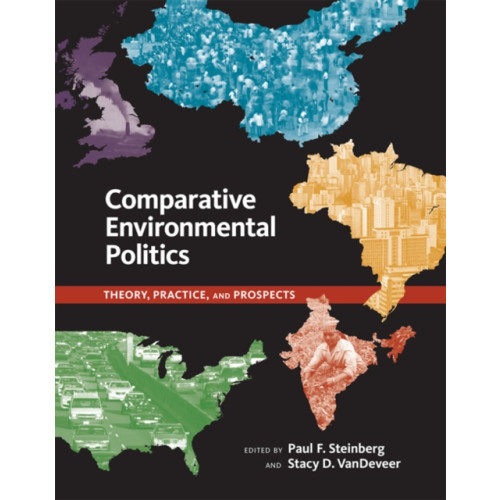 Mit press ltd Comparative Environmental Politics (häftad, eng)