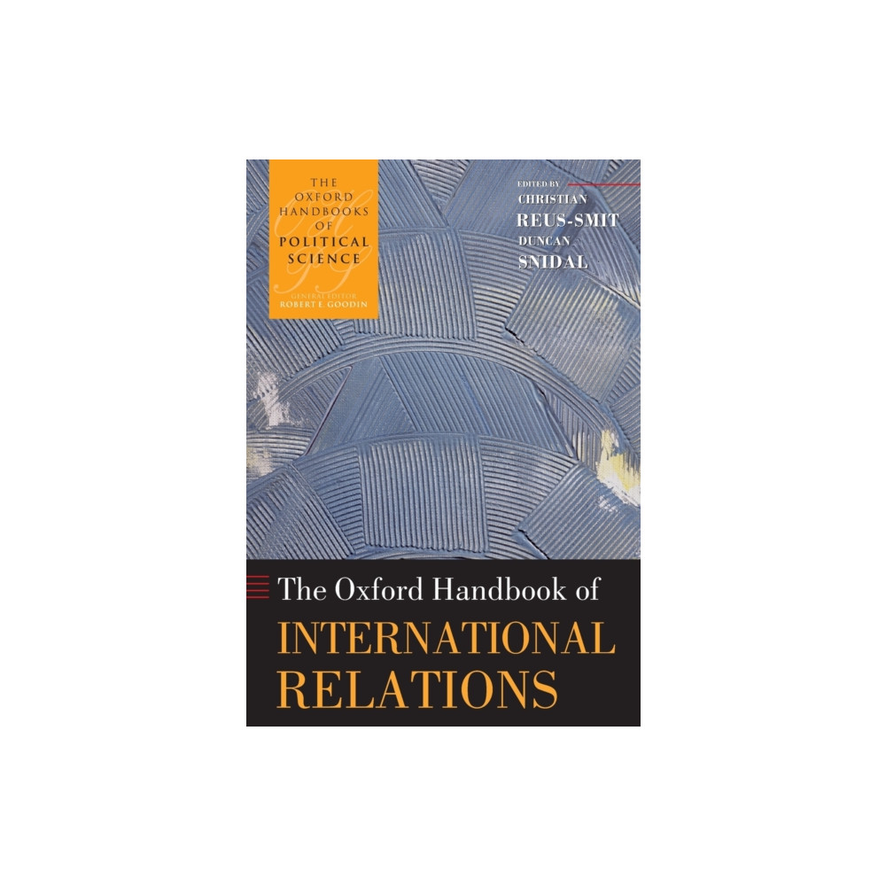Produktbild för The Oxford Handbook of International Relations (häftad, eng)