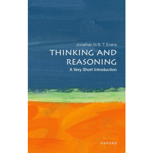 Oxford University Press Thinking and Reasoning (häftad, eng)