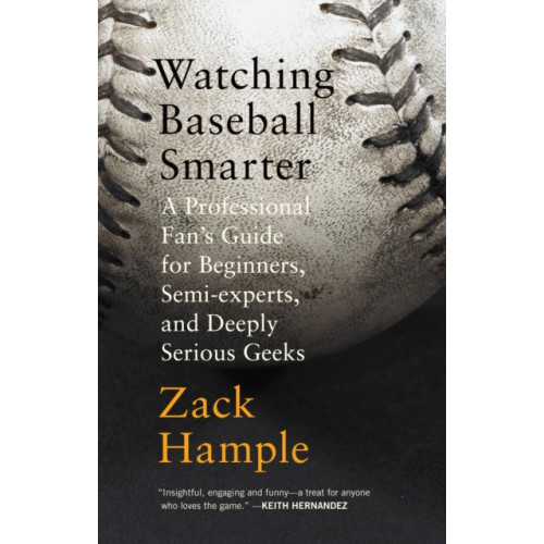 Random House USA Inc Watching Baseball Smarter (häftad, eng)