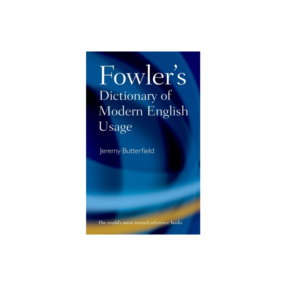 Produktbild för Fowler's Dictionary of Modern English Usage (inbunden, eng)