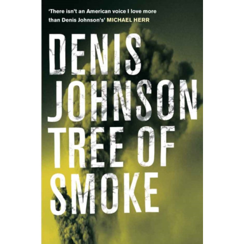 Pan Macmillan Tree of Smoke (häftad, eng)