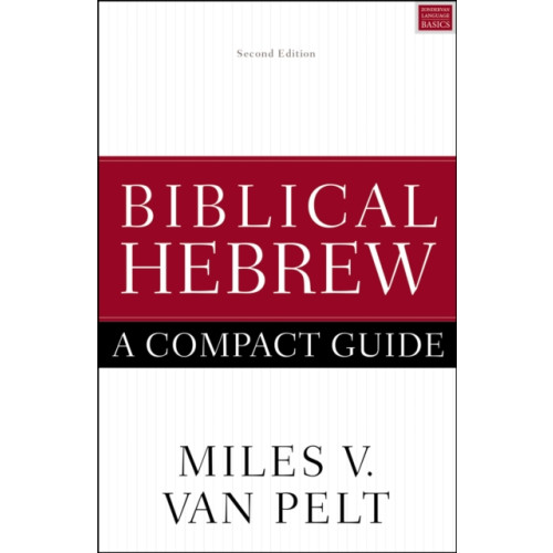 Zondervan Biblical Hebrew: A Compact Guide (häftad, eng)