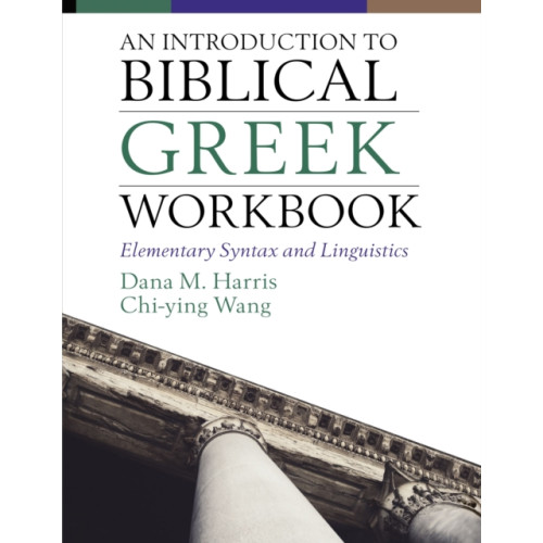 Zondervan An Introduction to Biblical Greek Workbook (häftad, eng)