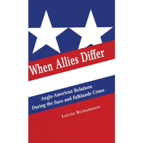 Palgrave macmillan When Allies Differ (inbunden, eng)