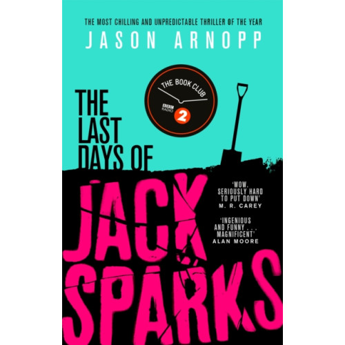 Little, Brown Book Group The Last Days of Jack Sparks (häftad, eng)