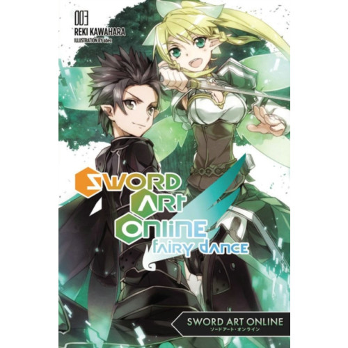 Little, Brown & Company Sword Art Online 3: Fairy Dance (light novel) (häftad, eng)