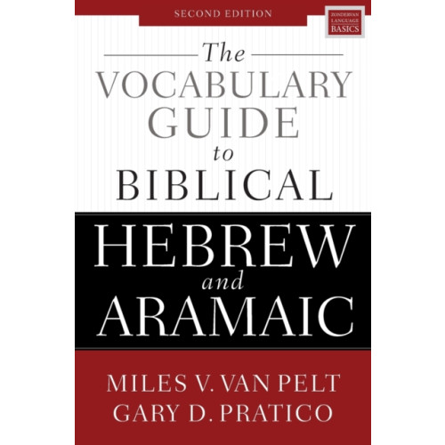 Zondervan The Vocabulary Guide to Biblical Hebrew and Aramaic (häftad, eng)