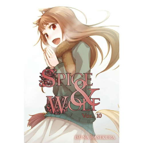 Little, Brown & Company Spice and Wolf: Vol. 10 - Novel (häftad, eng)