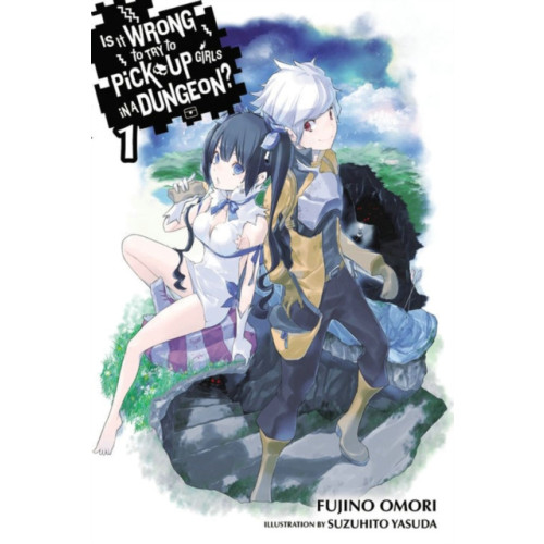 Little, Brown & Company Is It Wrong to Try to Pick Up Girls in a Dungeon?, Vol. 1 (Novel) (häftad, eng)