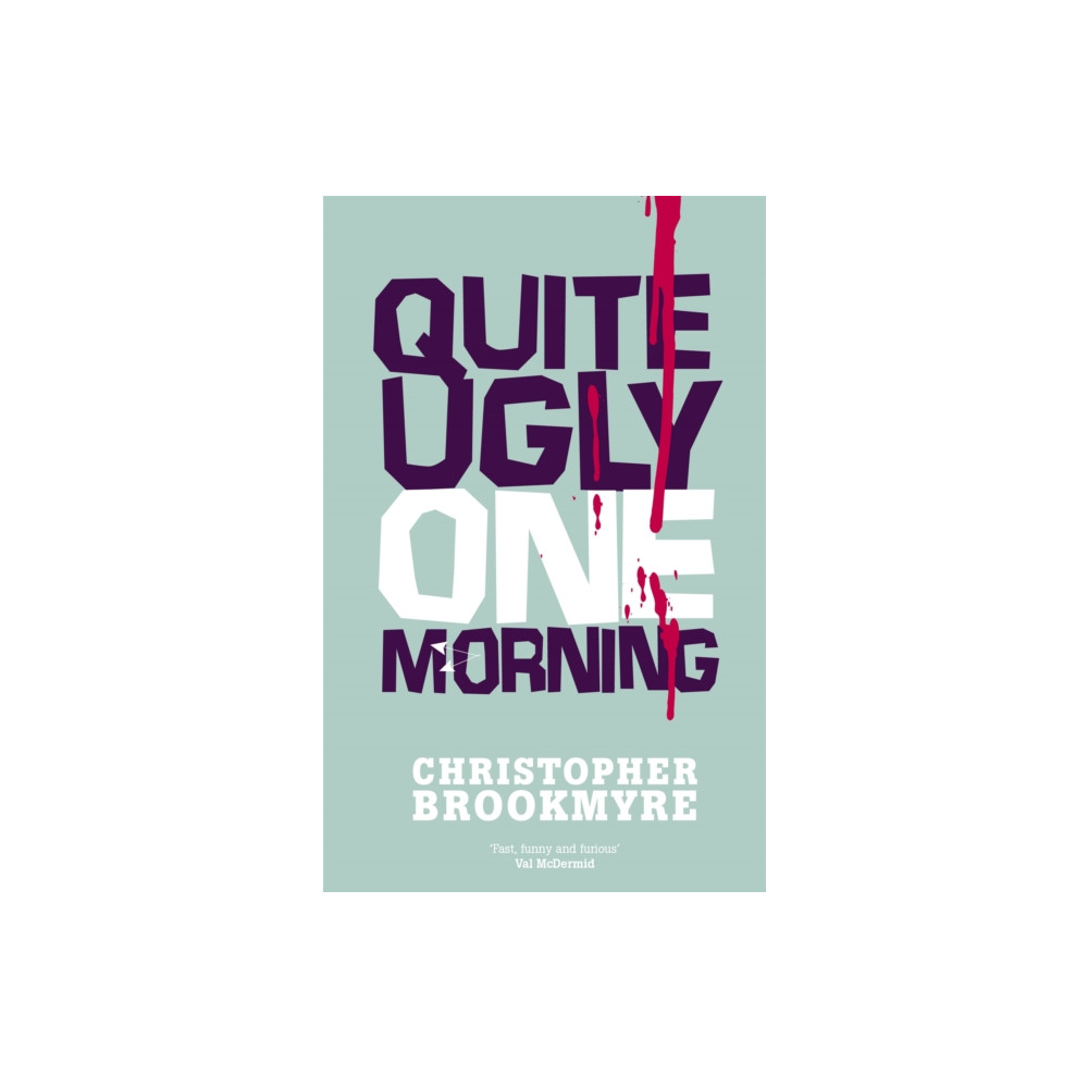 Produktbild för Quite Ugly One Morning (häftad, eng)