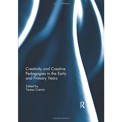 Taylor & francis ltd Creativity and Creative Pedagogies in the Early and Primary Years (häftad, eng)